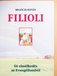 Regőczi István - Filioli [antikvár]