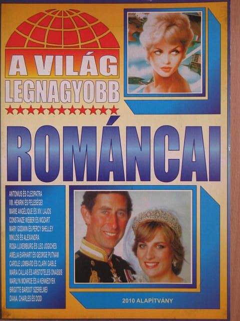 A világ legnagyobb románcai [antikvár]