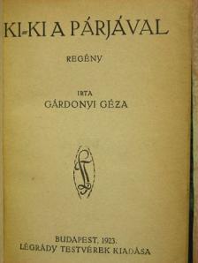 Gárdonyi Géza - Ki-ki a párjával [antikvár]