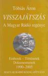 Tóbiás Áron - Visszajátszás [antikvár]