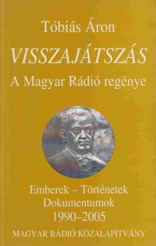 Tóbiás Áron - Visszajátszás [antikvár]