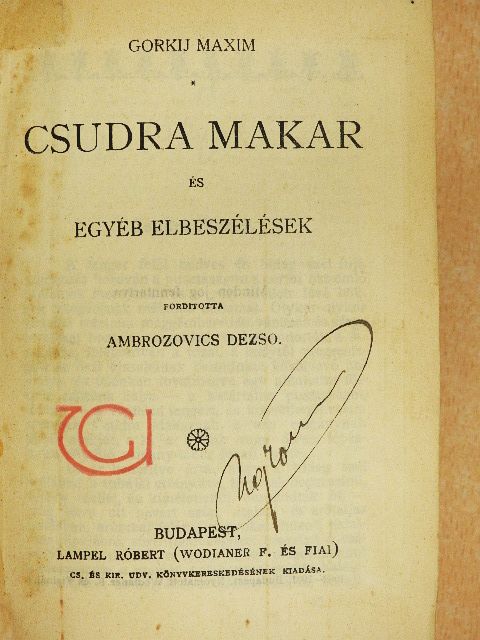 Csehov Antal - Csudra Makar/Malva/A tévedés/Bulyba tárász/Orosz beszélyek/Az ötödik kerék/Csehov Antal beszélyei és rajzai [antikvár]