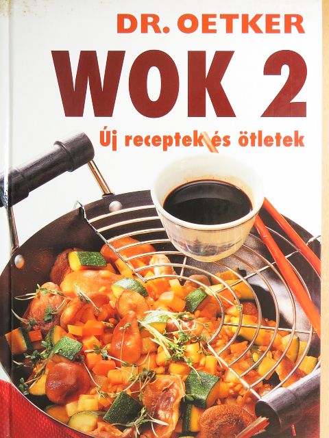 Dr. Oetker - Wok 2 [antikvár]