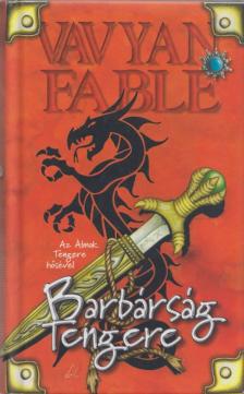 Barbárság Tengere [antikvár]