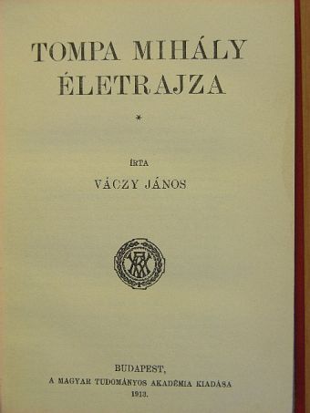 Váczy János - Tompa Mihály életrajza [antikvár]
