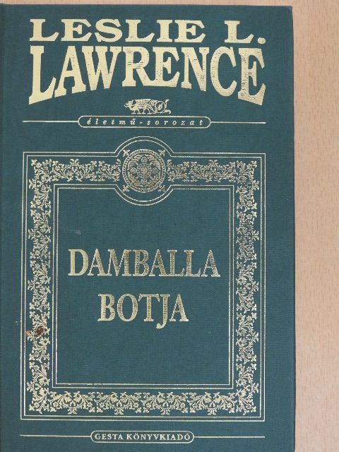 Leslie L. Lawrence - Damballa botja [antikvár]
