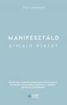 Suzy Ashworth - Manifesztáld álmaid életét [antikvár]