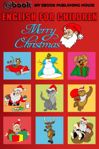 House My Ebook Publishing - English for Children - Merry Christmas [eKönyv: epub, mobi]