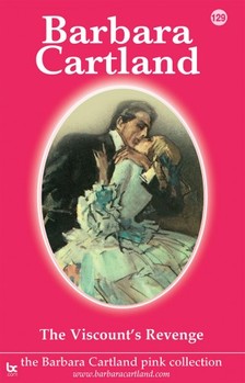 Barbara Cartland - The Viscount's Revenge [eKönyv: epub, mobi]