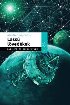 Alastair Reynolds - Lassú lövedékek