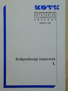 Dr. Szivi József - Külgazdasági ismeretek I. [antikvár]