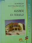 Dr. Kovács Béla - Komárom-Esztergom megye - Kisbér és térsége [antikvár]