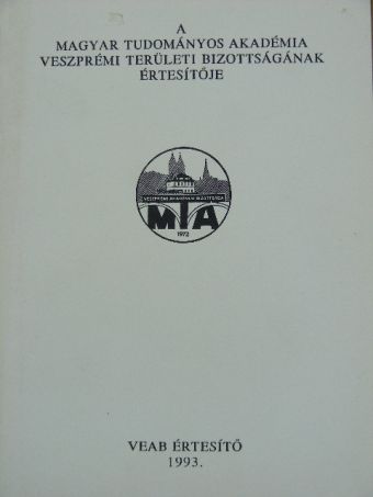A Magyar Tudományos Akadémia Veszprémi Területi Bizottságának értesítője 1993 [antikvár]