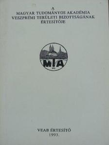 A Magyar Tudományos Akadémia Veszprémi Területi Bizottságának értesítője 1993 [antikvár]