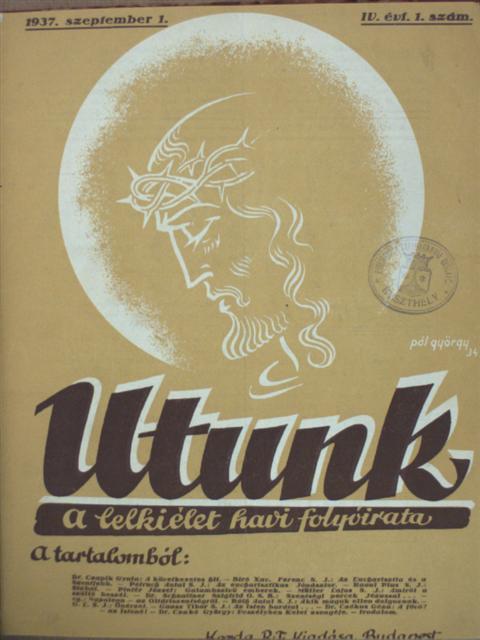 Beluscsák István - Utunk 1937. szeptember 1. - 1938. június 1. [antikvár]