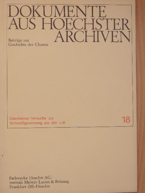 Dokumente aus hoechster Archiven 18. [antikvár]