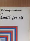 Priority research for health for all [antikvár]