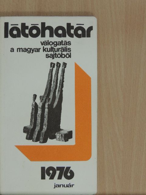 Benjámin László - Látóhatár 1976. január [antikvár]