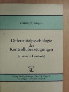 Dr. Günter Krampen - Differentialpsychologie der Kontrollüberzeugungen [antikvár]