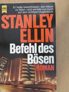 Stanley Ellin - Befehl des Bösen [antikvár]