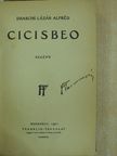 Drasche-Lázár Alfréd - Cicisbeo/Azaladár/Csak hat hónap még az élet [antikvár]