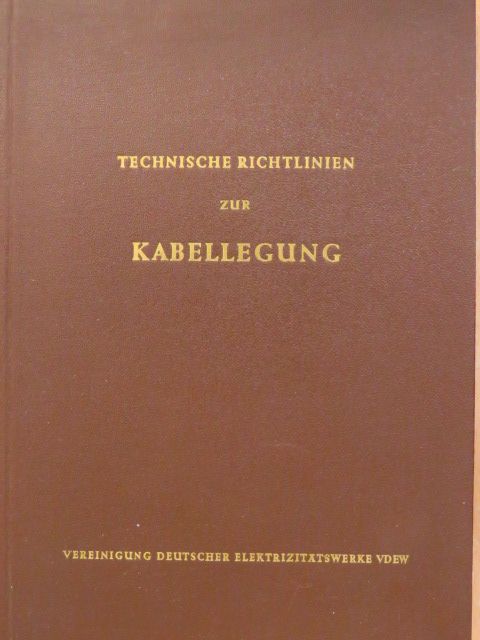 Dipl.-Ing.  Höck - Technische Richtlinien zur Kabellegung [antikvár]