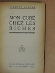 Clément Vautel - Mon Curé Chez les Riches [antikvár]
