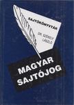 dr. Székely László, Thurzó Tibor - Magyar sajtójog / Médiaetika [antikvár]