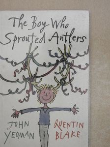 John Yeoman - The Boy Who Sprouted Antlers [antikvár]