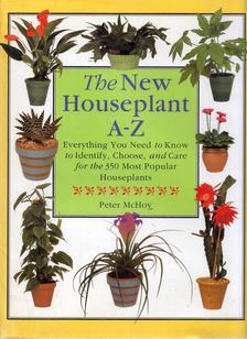 Peter McHoy - The New Houseplant A-Z [antikvár]