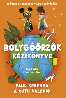 Paul Kerensa - Bolygóőrzők kézikönyve