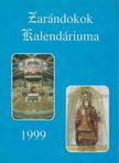 Jakus Ottó, Kerekes József - Zarándokok Kalendáriuma 1999 [antikvár]