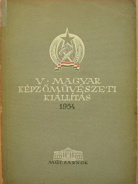 V. Magyar képzőművészeti kiállítás [antikvár]