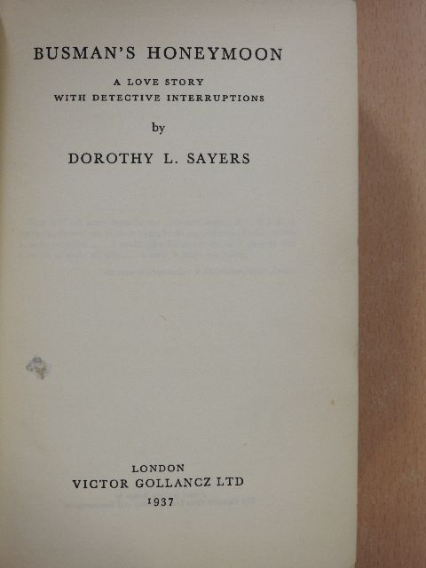 Dorothy L. Sayers - Busman's Honeymoon [antikvár]