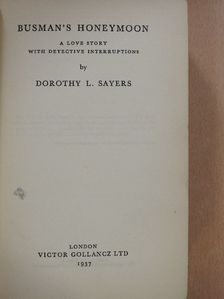 Dorothy L. Sayers - Busman's Honeymoon [antikvár]