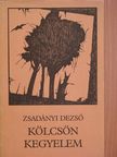 Zsadányi Dezső - Kölcsön kegyelem [antikvár]