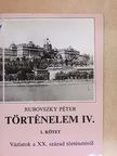 Rubovszky Péter - Történelem IV/1. [antikvár]
