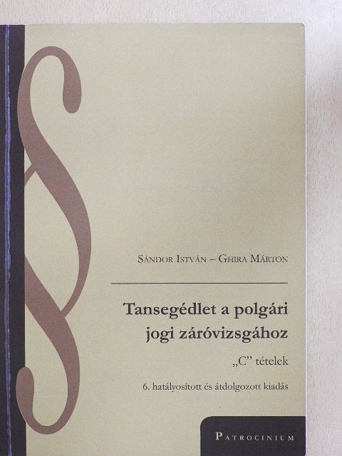 Ghira Márton - Tansegédlet a polgári jogi záróvizsgához III. [antikvár]