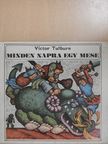 Victor Tulbure - Minden napra egy mese [antikvár]