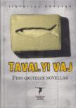 Podmaniczky Szilárd, Bodó Gabriella - Tavalyi vaj [antikvár]