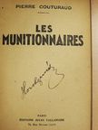 Pierre Couturaud - Les munitionnaires [antikvár]