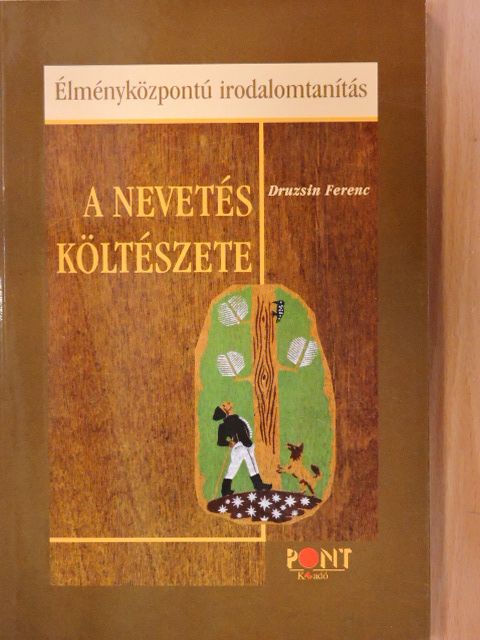 Druzsin Ferenc - A nevetés költészete [antikvár]
