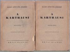BÁRÓ EÖTVÖS JÓZSEF - A karthausi I-II. [antikvár]