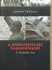 Joseph Pozsgai - A rendszerváltás haszonélvezői [antikvár]