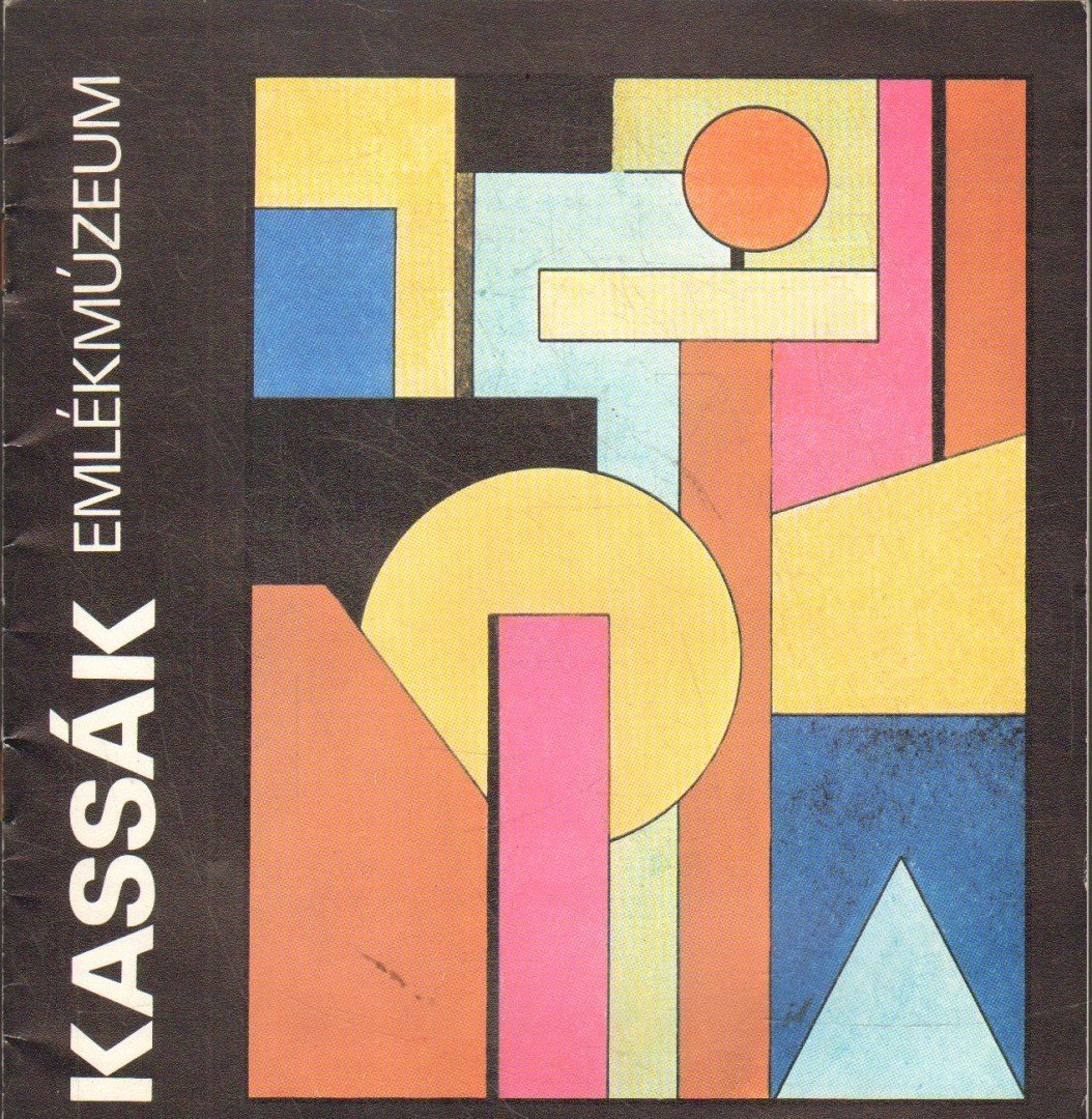 CSAPLÁR FERENC - Kassák Emlékmúzeum [antikvár]