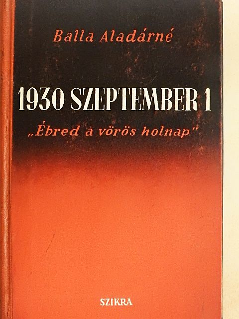 Balla Aladárné - 1930 szeptember 1 [antikvár]