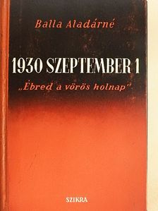 Balla Aladárné - 1930 szeptember 1 [antikvár]