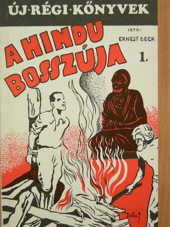 Ernest Beck - A hindu bosszúja [antikvár]