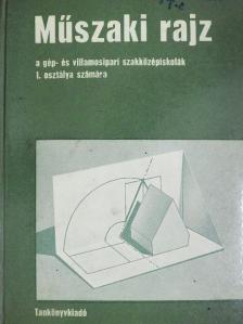 Békéssy Antal - Műszaki rajz [antikvár]