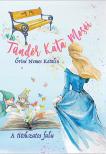 Őriné Nemes Katalin - Tündér Kata meséi [eKönyv: epub, mobi]
